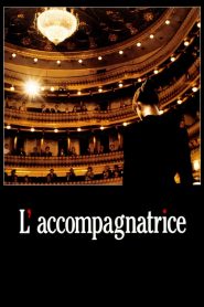 L&rsquo;accompagnatrice