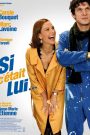 Si c&rsquo;était lui…