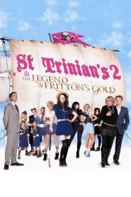 St Trinian&rsquo;s 2: The Legend of Fritton&rsquo;s Gold
