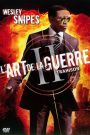 L&rsquo;Art de la Guerre 2 – Trahison
