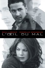 L&rsquo;Œil du mal