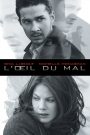 L&rsquo;Œil du mal
