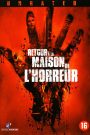 Retour à la maison de l&rsquo;horreur