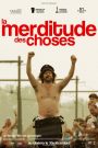 La merditude des choses