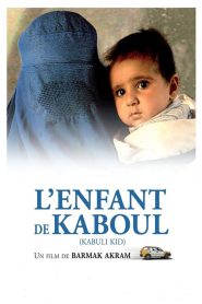 L&rsquo;enfant de Kaboul