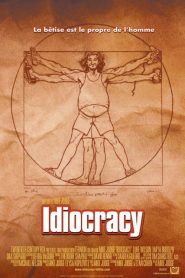 Idiocracy