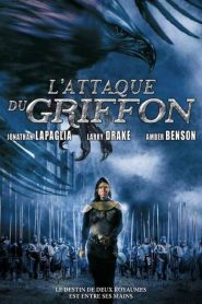 L&rsquo;attaque du griffon