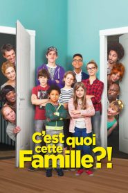 C&rsquo;est quoi cette famille!?