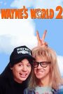 Wayne&rsquo;s World 2