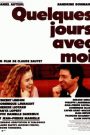Quelques jours avec moi