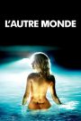 L&rsquo;Autre monde