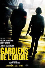 Gardiens de l&rsquo;ordre