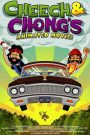 Cheech & Chong&rsquo;s Animated Movie