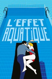 L&rsquo;effet aquatique