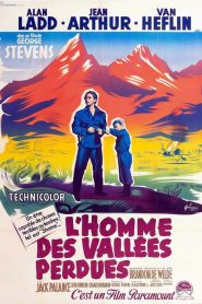 L&rsquo;Homme des vallées perdues