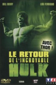 Le Retour de l&rsquo;incroyable Hulk