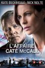 L&rsquo;Affaire Cate McCall