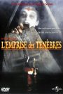 L&rsquo;Emprise des ténèbres