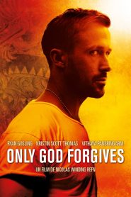 Only God Forgives