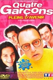 Quatre garçons pleins d&rsquo;avenir