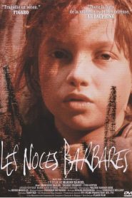Les Noces Barbares