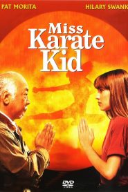 Miss Karaté Kid