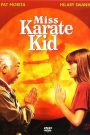 Miss Karaté Kid