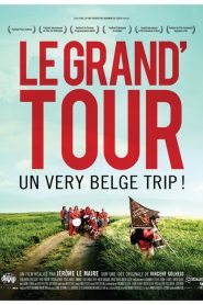 Le grand&rsquo;tour