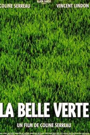 La Belle Verte