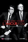 L&rsquo;amour fou