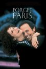 Oubliez Paris
