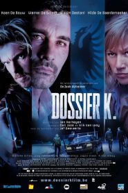 Dossier K.
