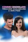 Comme Cendrillon 4 – Trouver chaussure à son pied