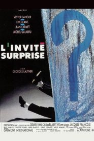 L&rsquo;Invité surprise