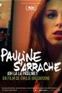 Pauline s&rsquo;arrache