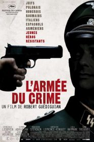 L&rsquo;Armée du crime