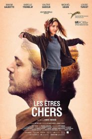 Les êtres chers