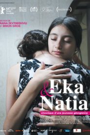 Eka et Natia, Chronique d&rsquo;une jeunesse georgienne