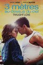 3 mètres au-dessus du ciel – Twilight Love
