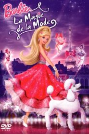 Barbie : La magie de la mode