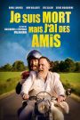Je suis mort mais j&rsquo;ai des amis