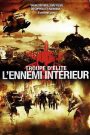 Troupe d&rsquo;élite : L&rsquo;Ennemi intérieur