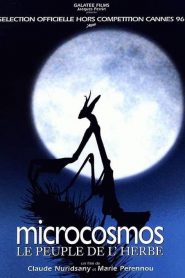 Microcosmos : Le peuple de l&rsquo;herbe