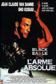 L&rsquo;Arme absolue