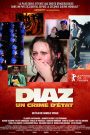 Diaz – Un crime d&rsquo;État