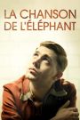 La chanson de l&rsquo;éléphant
