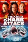 L&rsquo;attaque du requin a 3 têtes