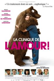 La Clinique de l&rsquo;amour!
