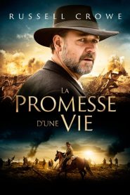 La Promesse d&rsquo;une vie