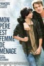 Mon père est femme de ménage